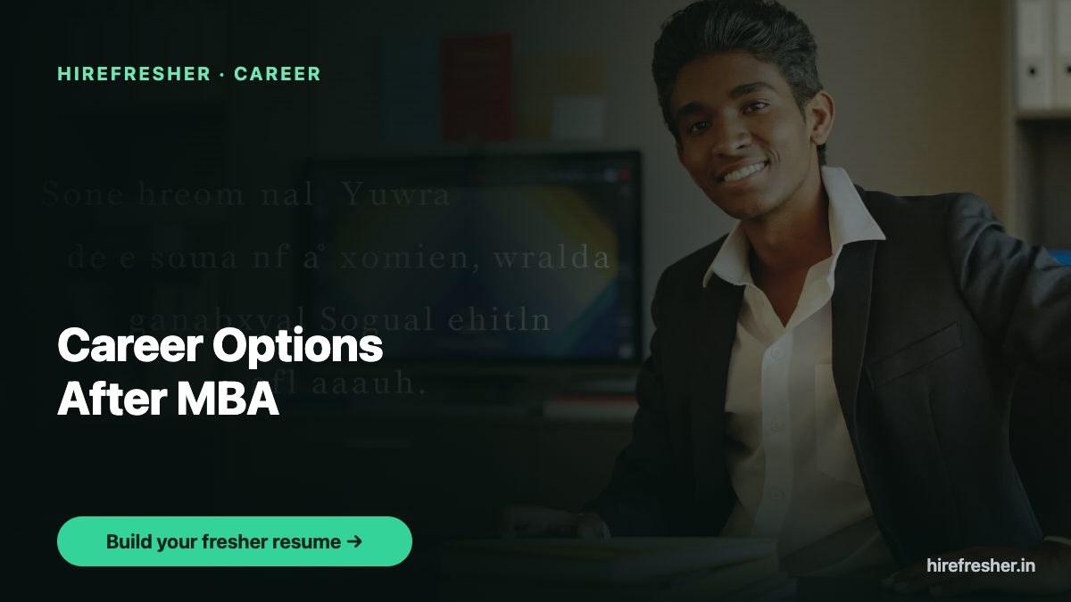 Career Options After MBA — HireFresher