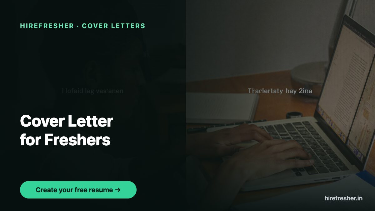 Cover Letter for Freshers — HireFresher