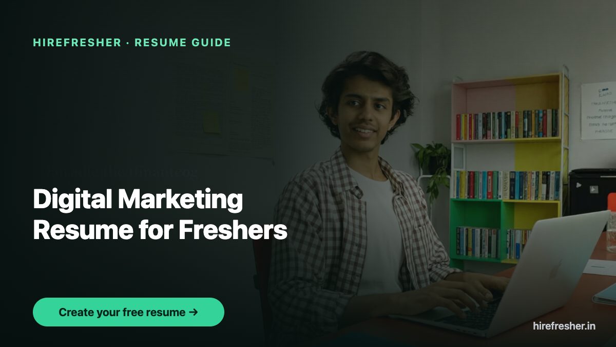 Digital Marketing Resume for Freshers — HireFresher