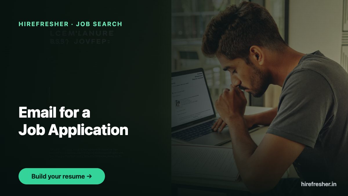 Email for a Job Application — HireFresher