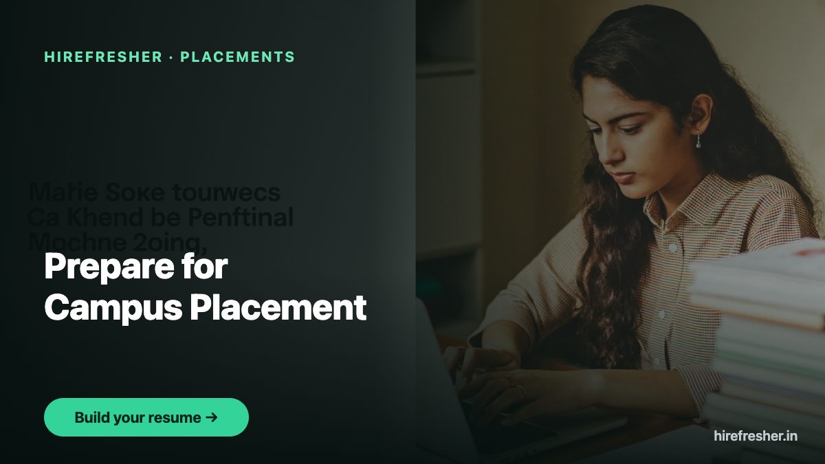 Prepare for Campus Placement — HireFresher