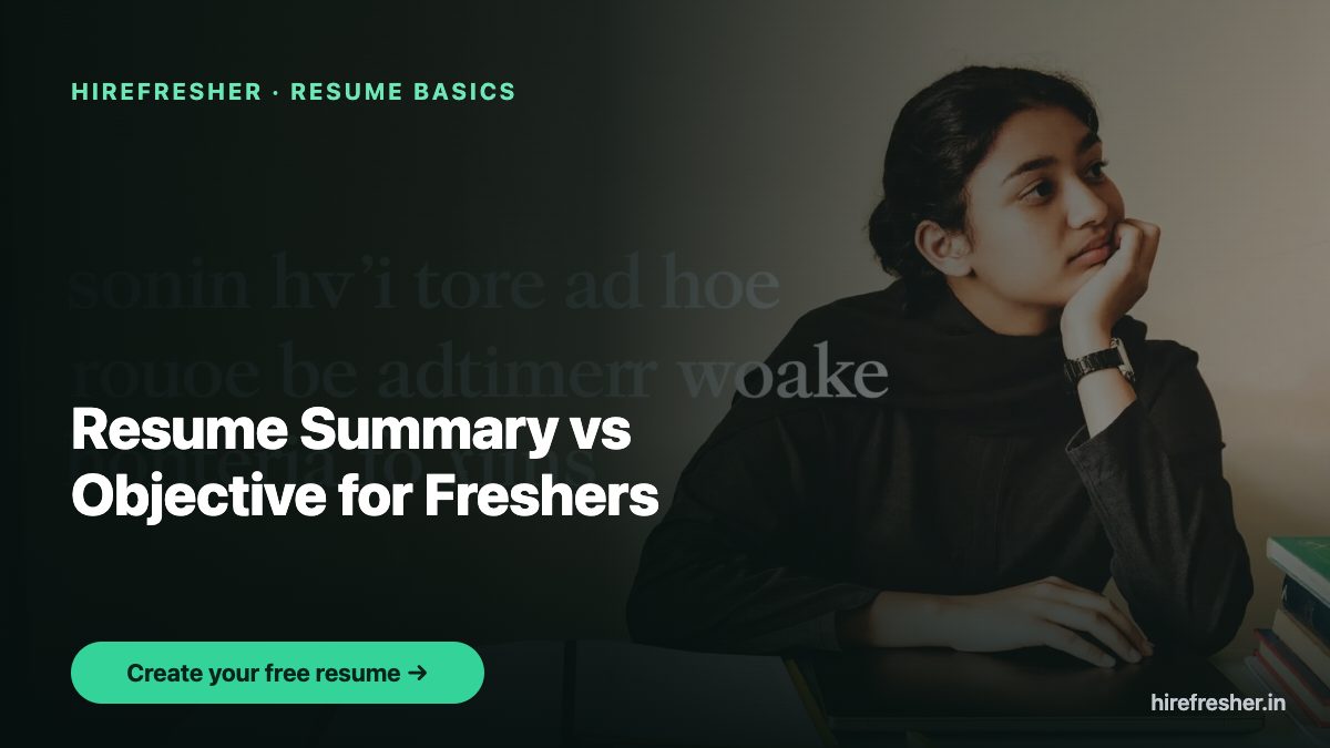 Resume Summary vs Objective for Freshers — HireFresher
