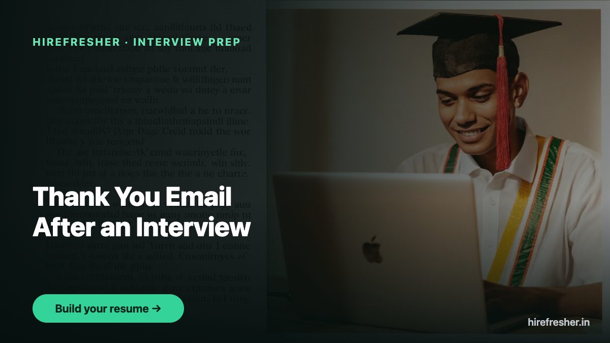 Thank You Email After an Interview — HireFresher