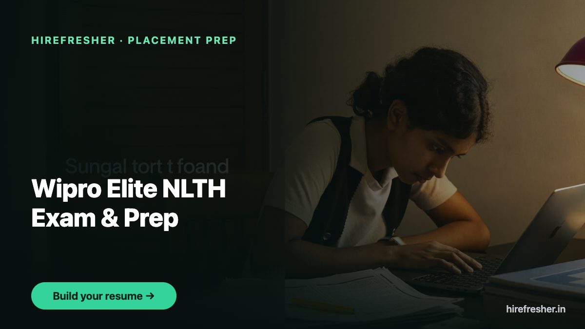 Wipro Elite NLTH Exam & Prep — HireFresher